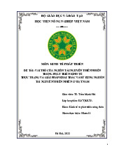 Đề tài: vai trò của nguồn tài nguyên thiên nhiên Trong phát triển kinh tế Thực trạng và giải pháp khai thác và sử dụng nguồn Tài nguyên thiên nhiên ở việt nam môn Kinh tế phát triển   | Học viện Nông nghiệp Việt Nam