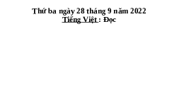 Giáo án điện tử Tiếng Việt 2 Tập 1 Bài 8 Kết nối tri thức: Cầu thủ dự bị - Đọc