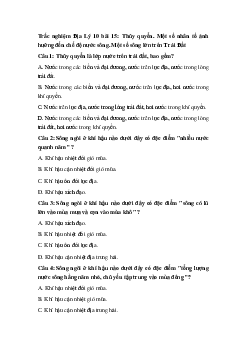 Trắc nghiệm Địa Lý 10 bài 15: Thủy quyển. Một số nhân tố ảnh hưởng đến chế độ nước sông. Một số sông lớn trên Trái Đất