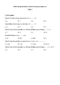 Bài tập cuối tuần Toán lớp 3 Chân trời sáng tạo - Tuần 3 (nâng cao)