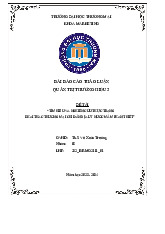 Tìm hiểu và nghiên cứu thực trạng khai thác thương mại chỉ dẫn địa lý Nước mắm Phan Thiết | Bài thảo luận quản trị thương hiệu