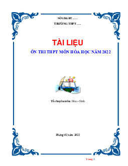 Tài liệu ôn thi THPT môn hóa học năm 2022
