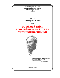 Tiểu luận: Cơ sở, quá trình hình thành và phát triển tư tưởng Hồ Chí Minh | HUST