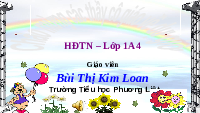 Giáo án điện tử Hoạt Động Trải Nghiệm 1 Bài 3 Kết nối tri thức: Cảm xúc của em