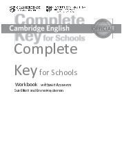 [ Key for Schools] Cambridge English Complete. Workbook Without Answers (2014 )