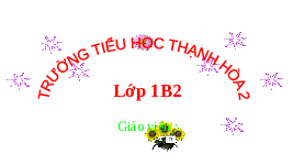 Giáo án điện tử Tiếng việt 1 bài 2 Chân trời sáng tạo : U u Ư ư
