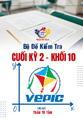 Bộ đề kiểm tra cuối kỳ 2 Toán 10 Cánh Diều năm học 2024 – 2025