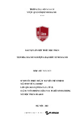 Bài tập lớn kết thúc học phần môn Văn Hóa Doanh Nghiệp và Đạo Đức Kinh Doanh - Văn hoá doanh nghiệp và đạo đức kinh doanh | Trường Đại học Kinh tế, Đại học Quốc gia Hà Nội
