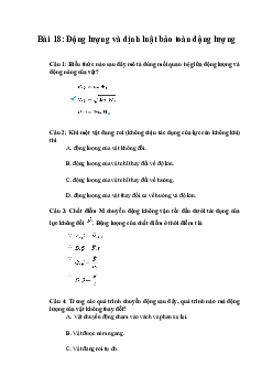 Trắc nghiệm Vật lí 10 Bài 18: Động lượng và định luật bảo toàn động lượng | Chân trời sáng tạo