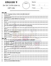 Ôn tập tuyển sinh 10 - Viết câu môn Tiếng Anh lớp 9