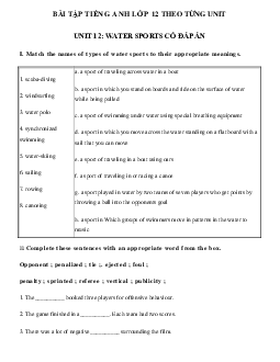 Bài tập tiếng Anh 12 Unit 12 Water sports (có đáp án)