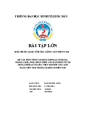 Bài tập lớn - Lịch sử Đảng Cộng Sản Việt Nam| Đại học Kinh Tế Quốc Dân