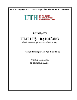 Bài giảng chi tiết Pháp luật đại cương  2024| Trường Đại học Giao thông Vận Tải