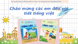 Giáo án điện tử Tiếng Việt 2 Tập 1 Bài 4 Kết nối tri thức: Làm việc thật là vui - Đọc: Làm việc thật là vui