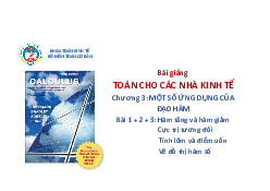Hàm tăng và hàm giảm Cực trị tương đối Tính lõm và điểm uốn Vẽ đồ thị hàm số  - Môn Toán cho các nhà kinh tế | Đại học Kinh Tế Quốc Dân