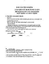 Báo cáo thí nghiệm: Làm quen sử dụng dụng cụ đo điện, khảo sát các mạch điện một chiều và xoay chiều - Thí nghiệm vật lí | Trường Đại học Bách khoa Thành phố Hồ Chí Minh
