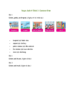 Giải Tiếng Anh lớp 4 Unit 2: Lesson One | Family and Friends