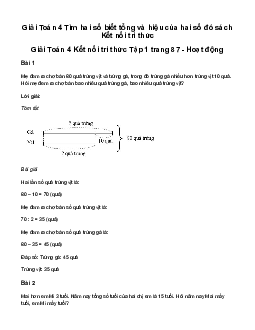 Giải Toán lớp 4 Bài 25: Tìm hai số biết tổng và hiệu của hai số đó | Kết nối tri thức