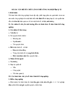 Địa Lý 12 bài 28: Vấn đề tổ chức lãnh thổ công nghiệp