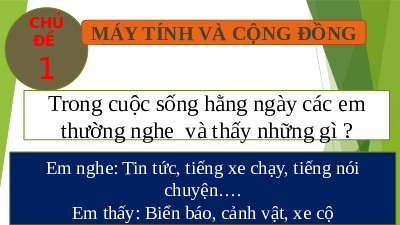 Giáo án điện tử Tin học 8 Bài 1 Kết nối tri thức: Thông tin và dữ liệu