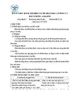 Giáo án Địa Lí 7 Bài 19: Thực hành: Tìm hiểu vấn đề khai thác, sử dụng và bảo vệ thiên nhiên ở rừng A-ma-dôn | Cánh diều
