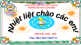 Giáo án điện tử Công nghệ 3 Bài 3 Chân trời sáng tạo: Sử dụng quạt điện