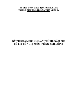 Đề thi (đề xuất) Olympic 10 tháng 3 lần thứ 3 môn Tiếng Anh năm 2019 môn Tiếng Anh 10 THPT Victory