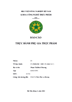 Báo cáo thực hành phụ gia sản phẩm | Học viện Nông nghiệp Việt Nam