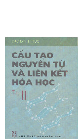 Giáo trình cấu tạo nguyên tử và liên kết hóa học | Trường Đại học Phạm Văn Đồng