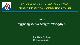 Giáo án điện tử Công nghệ 6 Bài 4 Kết nối tri thức: Thực phẩm và dinh dưỡng