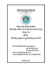 ĐỀ TÀI: HỆ THỐNG QUẢN LÝ SIÊU THỊ ĐIỆN MÁY CPN | BÁO CÁO BÀI TẬP LỚN HỌC PHẦN: PHÂN TÍCH THIẾT KẾ CÁC HỆ THỐNG THÔNG TIN