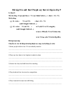 Bài tập It is said that/ People say that có đáp án lớp 9
