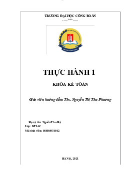 Báo cáo Thực hành 1 khoa Kế toán | Đại học Công Đoàn