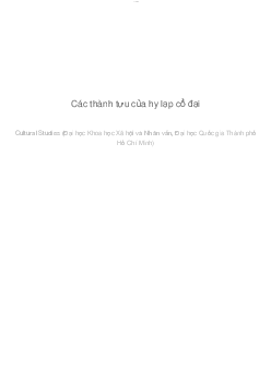 Các thành tựu của hy lạp cổ đại | Cơ sở văn hóa Việt Nam | Đại học Khoa học Xã hội và Nhân văn, Đại học Quốc gia Thành phố HCM