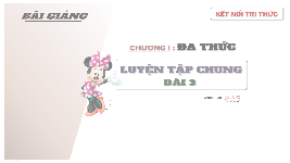 Giáo án điện tử Toán 8 Kết nối tri thức: Luyện tập chung (trang 17)