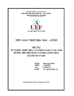 Tiểu luận: Triết học Phật giáo và sự ảnh hưởng đến đời sống văn hoá tinh thần người Việt Nam