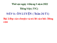 Giáo án điện tử Tiếng việt 1 bài 2 Chân trời sáng tạo : Dũng cảm