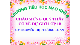 Giáo án điện tử Toán 1 Chương 1 Cánh diều: Em vui học toán trang 30 - Các số đến 10