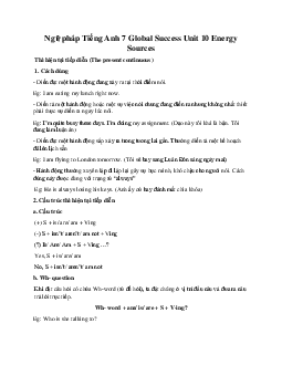Ngữ pháp Tiếng Anh 7 Global Success Unit 10 Energy Sources