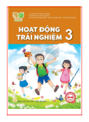 Sách giáo khoa Hoạt động trải nghiệm 3 - Kết nối tri thức