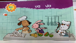 Giáo án điện tử Tiếng việt 1 bài 3 Chân trời sáng tạo: Học vấn: ua, ưa