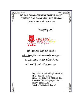 Bài đánh giá cá nhân: Quy trình khách hàng mua hàng trên nền tảng kỹ thuật số của Adidas | Trường Cao Đẳng Văn Lang Sài Gòn