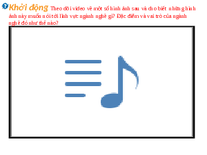 Giáo án điện tử Công nghệ 8 Bài 17 Kết nối tri thức: Ngành nghề trong lĩnh vực kĩ thuật điện