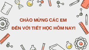 Giáo án điện tử Hoá học 10 Bài 2 Chân trời sáng tạo: Thành phần của nguyên tử