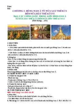 Giáo án Bài 6: Các vương quốc phong kiến Đông Nam Á từ nửa sau thế kỉ X đến nửa đầu thế kỉ XVI Lịch sử 7 | Kết nối tri thức