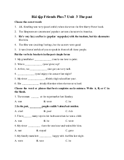 Bài tập Friends Plus 7 Unit 3 The past