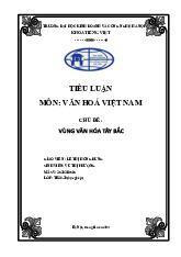 Tiểu luận Vùng văn hóa Tây Bắc môn Văn hóa Việt Nam | Trường Đại học Kinh Doanh và Công Nghệ Hà Nội