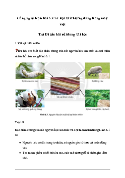 Giải Công nghệ 6 Bài 6: Các loại vải thường dùng trong may mặc - Chân Trời Sáng Tạo