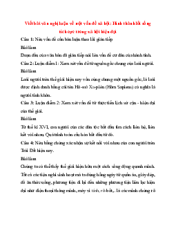 Soạn bài Viết bài văn nghị luận về một vấn đề xã hội: Hình thành lối sống tích cực trong xã hội hiện đại | Ngữ Văn 11 Kết nối tri thức