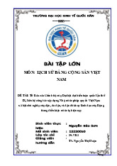Từ Báo cáo Chính trị của Đại hội đại biểu toàn quốc lần thứ IX,  trong điều kiện nước ta hiện nay | Bài tập lớn môn Lịch sử đảng cộng sản Việt Nam